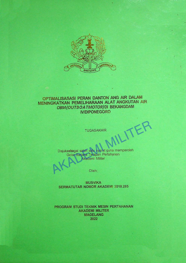 OPTIMALISASASI PERAN DANTON ANG AIR DALAM MENINGKATKAN PEMELIHARAAN ALAT ANGKUTAN AIR OBM (OUTBOATMOTOR) DI BEKANGDUM IV/DIPONEGORO